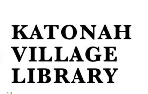 Stand Up for the Katonah Village Library